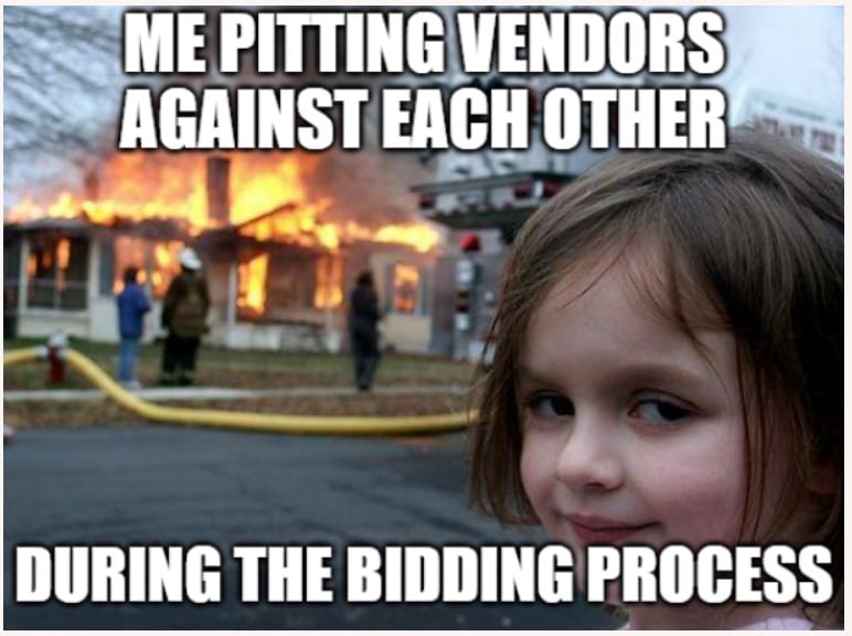 procurement meme about pitting vendors against each other
