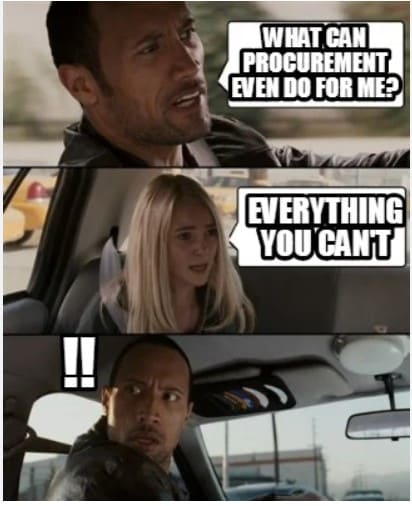 procurement meme suggesting they can do anything